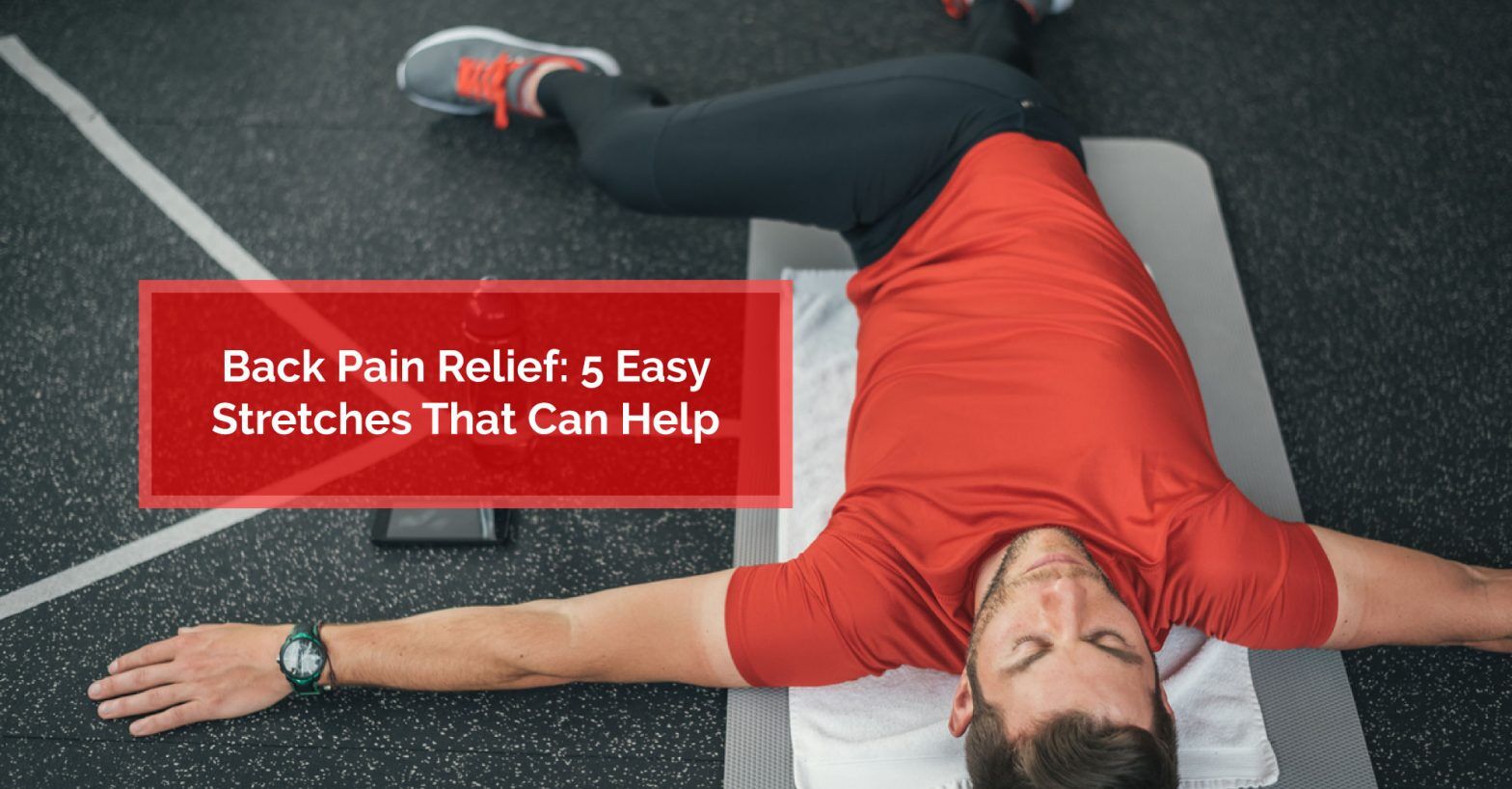 Back Pain Relief: 5 Easy Stretches That Can Help | Physiomed